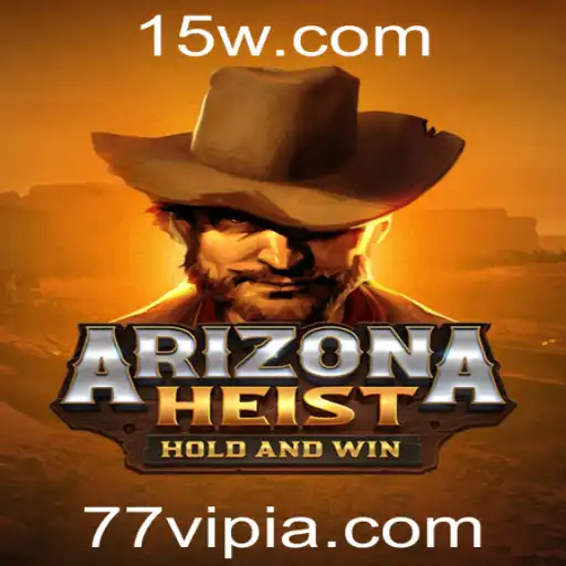77vip | Explorando ArizonaHeist: O Jogo de Estratégia e Aventura do Momento