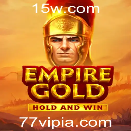 77vip | Descubra EmpireGold: O Novo Fenômeno de Jogos com a Palavra-Chave 77vip