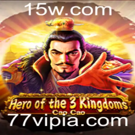 77vip | Descubra o Empolgante Mundo de Heroofthe3KingdomsCaoCao