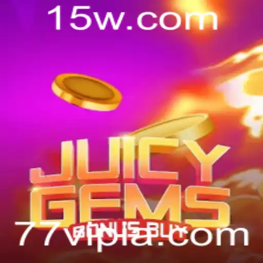 77vip | Explorando o Universo do Jogo JuicyGemsBonusBuy com a Exclusiva 77vip