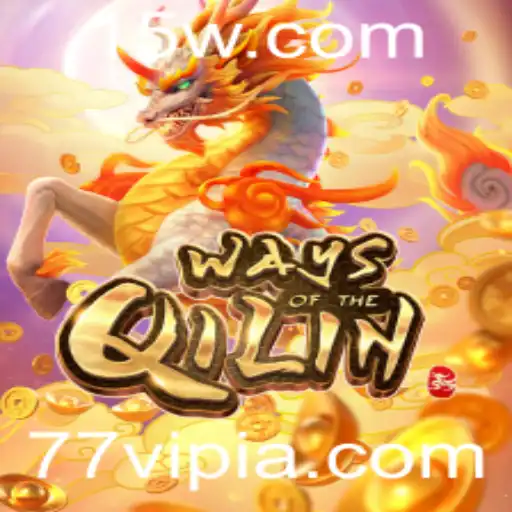 77vip | Descubra o Fascinante Universo de 'Ways of the Qilin' no mundo do 77vip